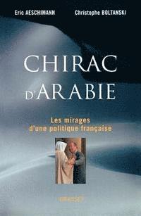 bokomslag Chirac D'Arabie