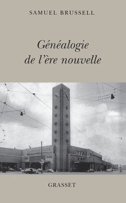 Généalogie de l'ère nouvelle