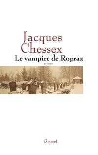 bokomslag Le Vampire de Ropraz