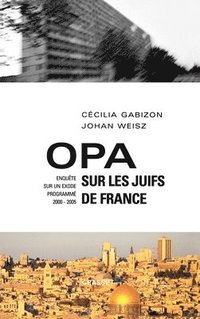 bokomslag Opa sur les juifs de France