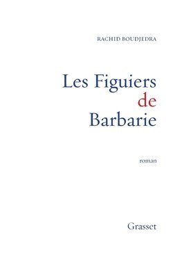 Les Figuiers de Barbarie