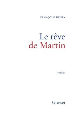 Henri-F - Le Reve de Martin, Häftad