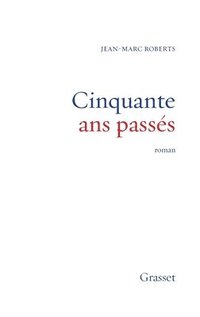 bokomslag Cinquante ans passés