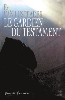 bokomslag Le Gardien Du Testament