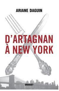 D'Artagnan à New York 1