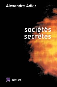 bokomslag Sociétés secrètes