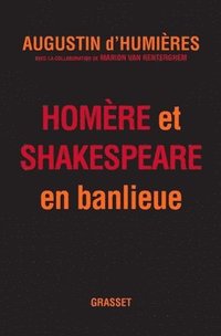 bokomslag Homère et Shakespeare en banlieue