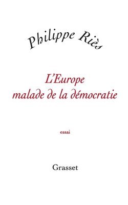 bokomslag L'Europe malade de la démocratie