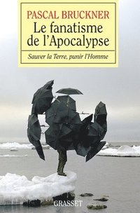 bokomslag Le fanatisme de l'Apocalypse