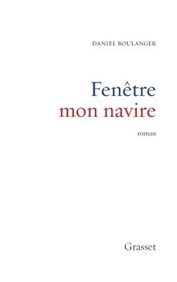 bokomslag Fenêtre mon navire