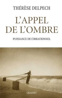 bokomslag L'appel de l'ombre