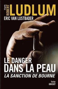 bokomslag Le Danger Dans La Peau