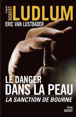 bokomslag Le Danger Dans La Peau