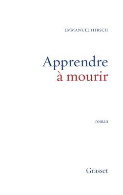 bokomslag Apprendre à mourir