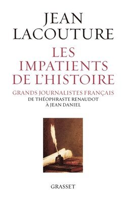 bokomslag Les impatients de l'histoire