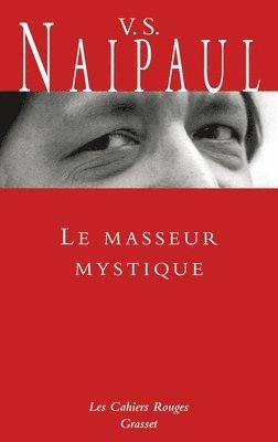 V. S. Naipaul - Le masseur mystique, Häftad