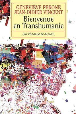 bokomslag Bienvenue en Transhumanie