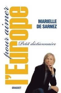 bokomslag Petit dictionnaire pour aimer l'Europe