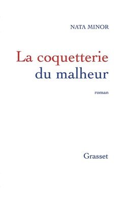 Minor-N - La coquetterie du malheur, Häftad