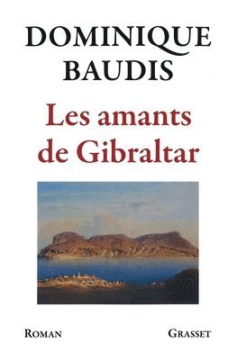 bokomslag Les amants de Gibraltar