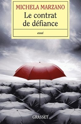 Michela Marzano - Le contrat de défiance, Häftad