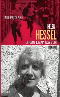 bokomslag Hélène Hessel la femme qui aima Jules et Jim