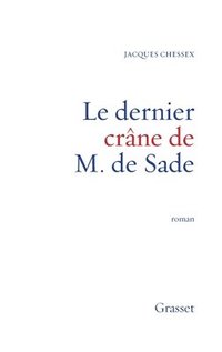 bokomslag Le Dernier Crane de M. de Sade