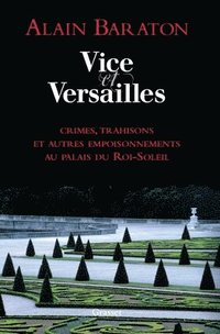 bokomslag Vice et Versailles