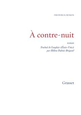 bokomslag A contre-nuit