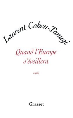 Quand l'Europe s'éveillera 1