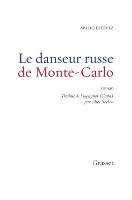 bokomslag Le danseur russe de Monte-Carlo