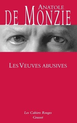 Anatole de Monzie - Les veuves abusives, Häftad