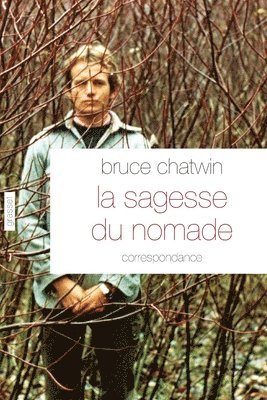 La sagesse du nomade