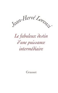 bokomslag Le Fabuleux Destin D Une Puissance