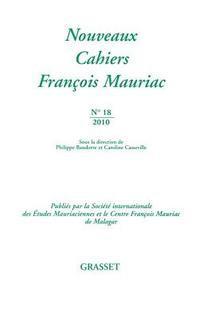 bokomslag Nouveaux cahiers François Mauriac N°18