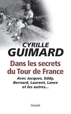 Dans Les Secrets Du Tour de France 1