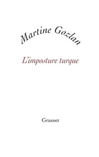 bokomslag L'imposture turque
