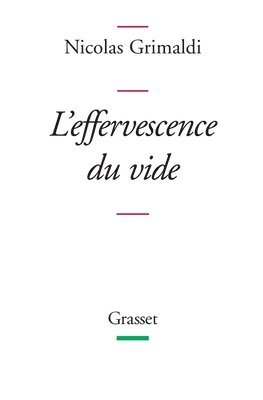 L'effervescence du vide 1