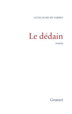 Le dédain 1