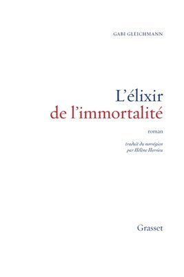 L'élixir de l'immortalité 1