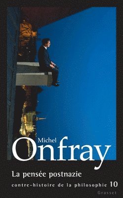 Onfray-M - La pensée postnazie, Häftad