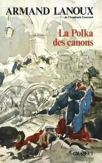 bokomslag La polka des canons