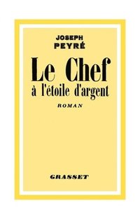 bokomslag Le chef à l'étoile d'argent