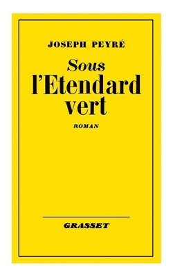 bokomslag Sous l'étendard vert
