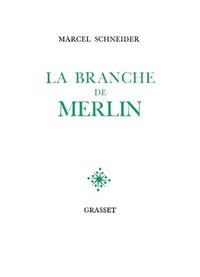 bokomslag La branche de Merlin