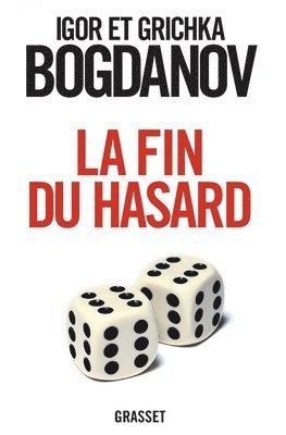 bokomslag La fin du hasard