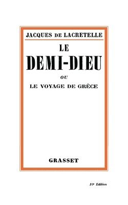 Le Demi-Dieu 1