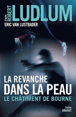 La Revanche Dans La Peau 1