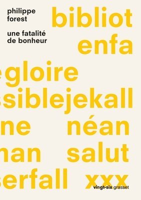 Forest-P - Une Fatalite de Bonheur, Häftad