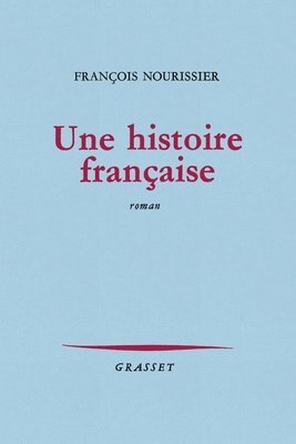 bokomslag Une histoire française